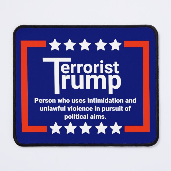 Item preview, Terrorist Trump  designed and sold by Rachel the Artist .