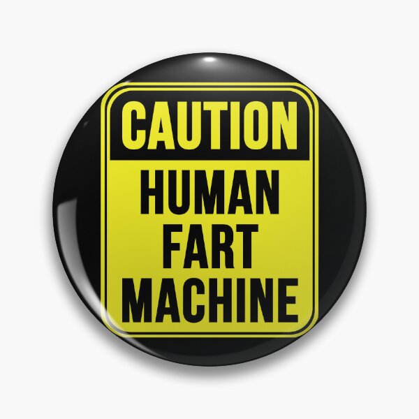 Item preview, Human Fart Machine designed and sold by MarkMySign.