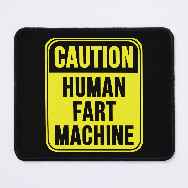 Item preview, Human Fart Machine designed and sold by MarkMySign.