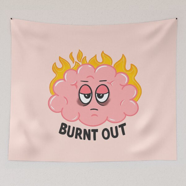 Item preview, Burnt Out Brain designed and sold by Dani Moffet.