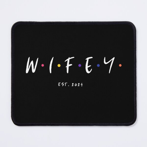 Item preview, W.I.F.E.Y. EST 2024 (white) designed and sold by Allyoudois.