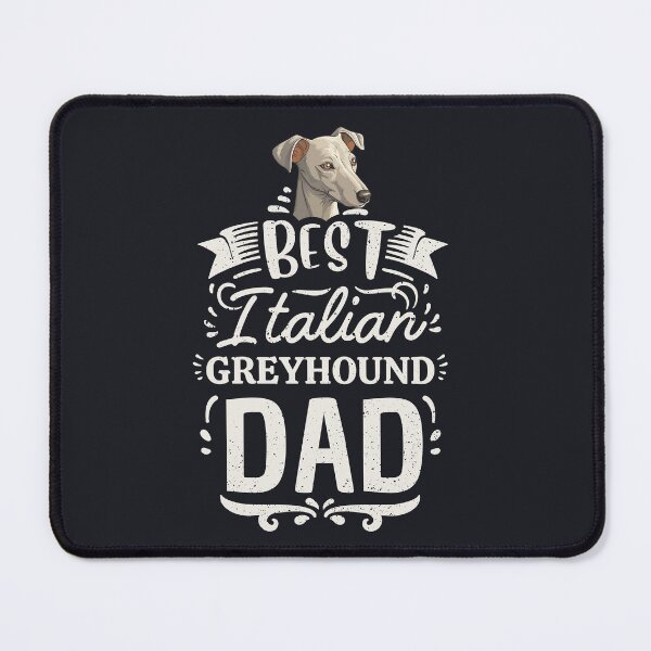 Item preview, Best Italian Greyhound Dad designed and sold by Iluvmygreyhound.