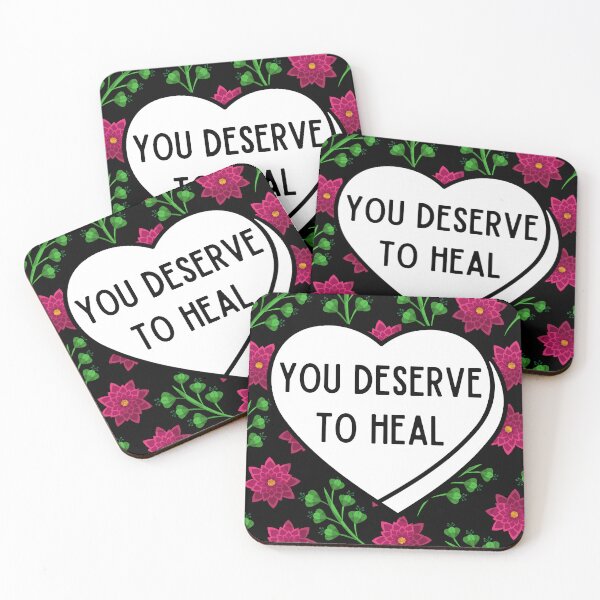 Item preview, You Deserve To Heal designed and sold by Anna Liz Heart.