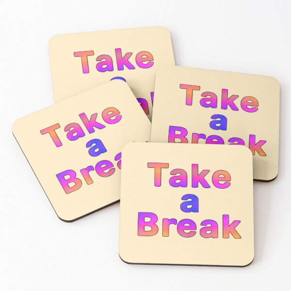 Item preview, Take a Break  designed and sold by Amanda1775.