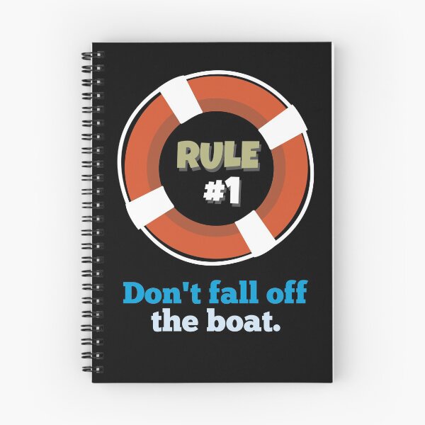 Item preview, Rule #1 Don't Fall Off The Boat  designed and sold by Pricity Designs.