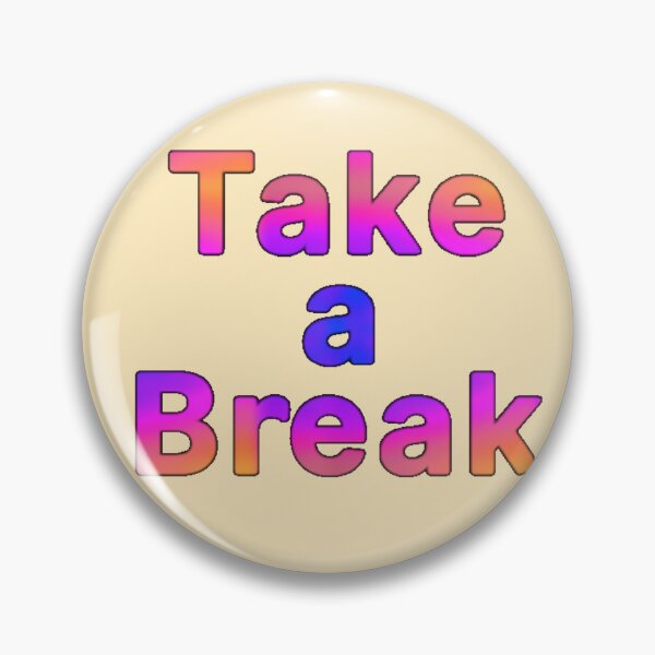 Item preview, Take a Break  designed and sold by Amanda1775.