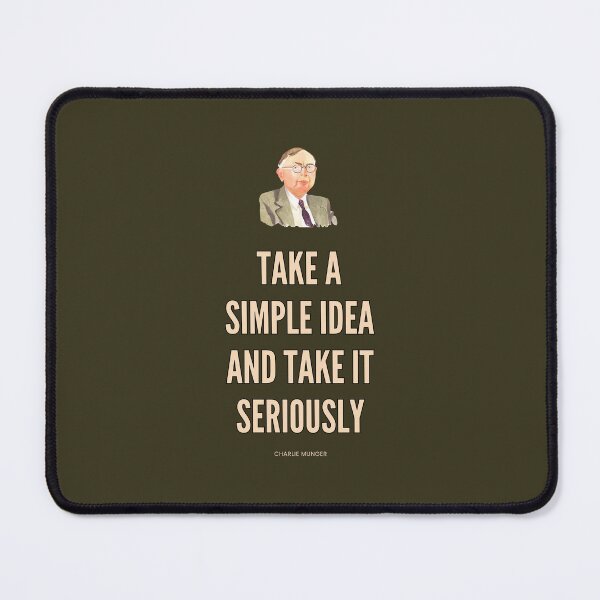 Item preview, Take a simple idea and take it seriously, Charlie Munger Quote - best on dark background designed and sold by VarnaChitra.