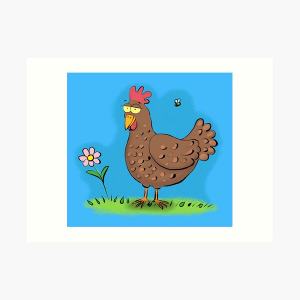 Funny farmyard chicken cartoon Art Print