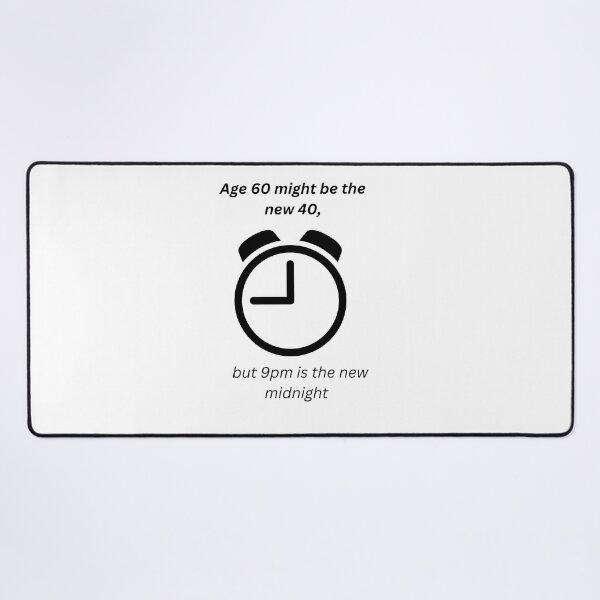 Item preview, age 60 might be the new 40 designed and sold by Zelda50.