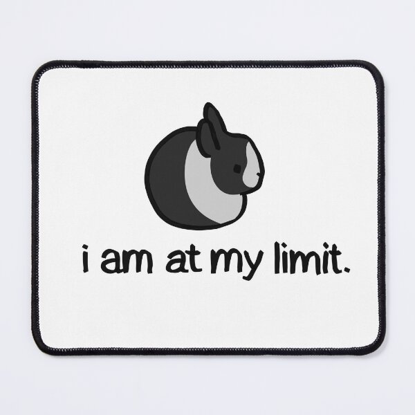 Item preview, “i am at my limit” bunny rabbit - black dutch version designed and sold by FoxDew.