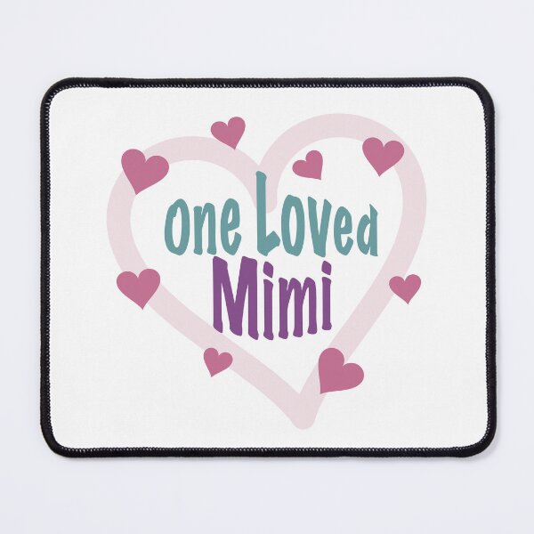 Item preview, One Loved Mimi - Show Grandma some Love designed and sold by DigitalCraftist.