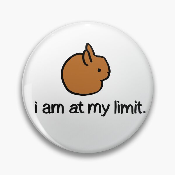 Item preview, “i am at my limit” bunny rabbit - orange version designed and sold by FoxDew.