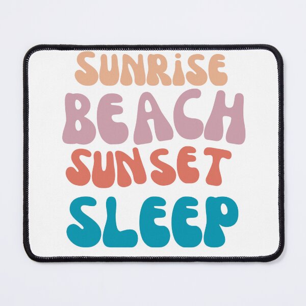 Item preview, Sunrise, Beach, Sunset, Sleep. designed and sold by Whatdoesmilosee.