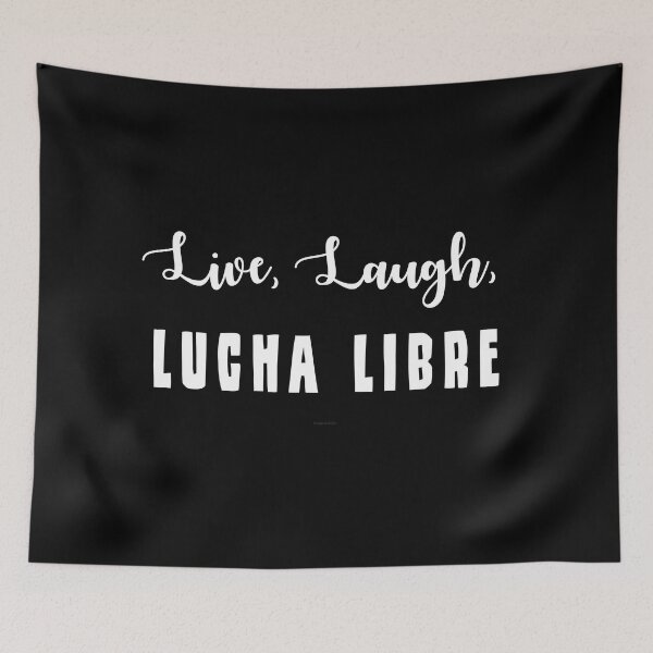 Item preview, Live, Laugh, Lucha Libre designed and sold by Logo-A-GoGo.