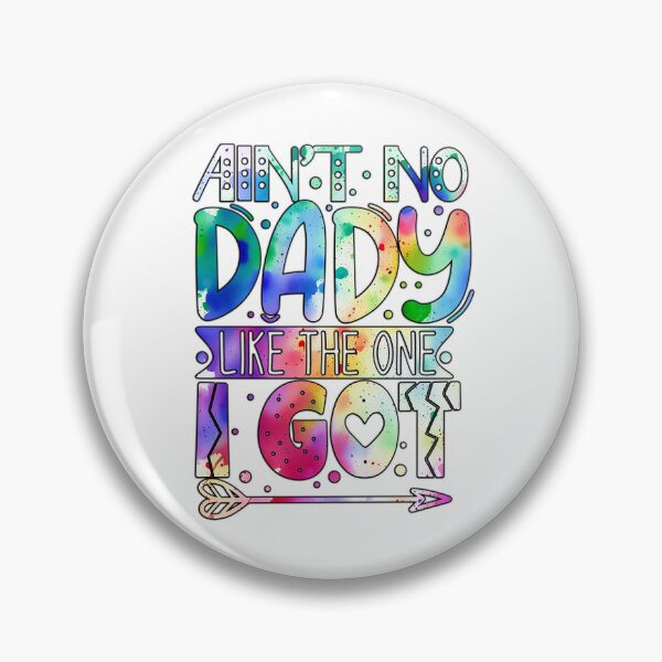 Item preview, Ain't no dady like the one I got designed and sold by Yzakreativ.