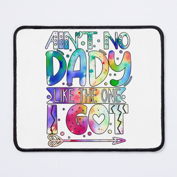 Item preview, Ain't no dady like the one I got designed and sold by Yzakreativ.