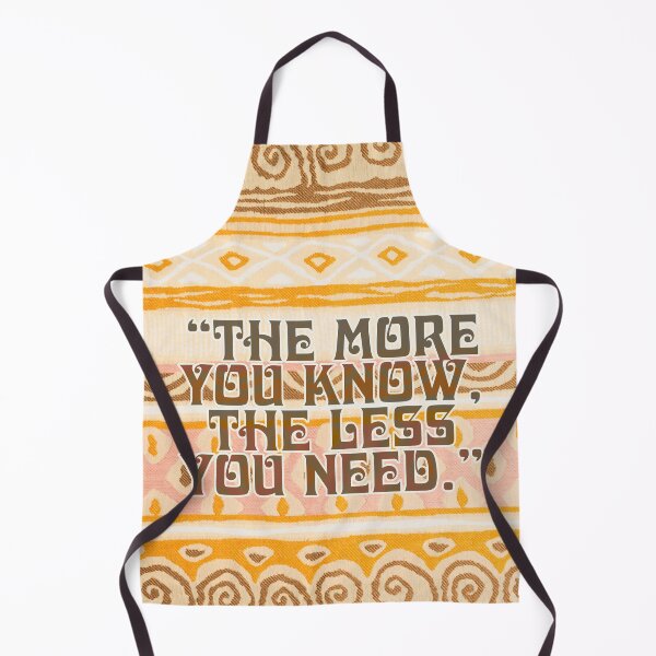 Item preview, The more you know the less you need, Aboriginal quote designed and sold by Mauswohn.
