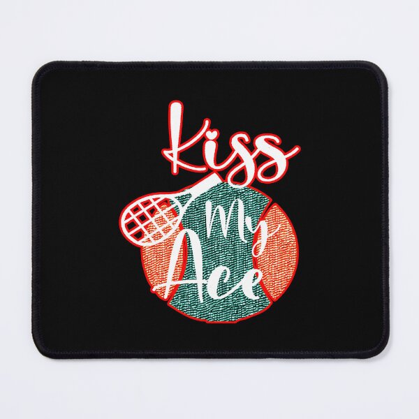 Item preview, Kiss My (Tennis) Ace #1 designed and sold by creativerooney.