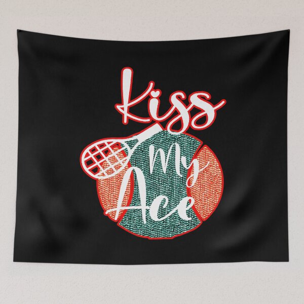 Item preview, Kiss My (Tennis) Ace #1 designed and sold by creativerooney.