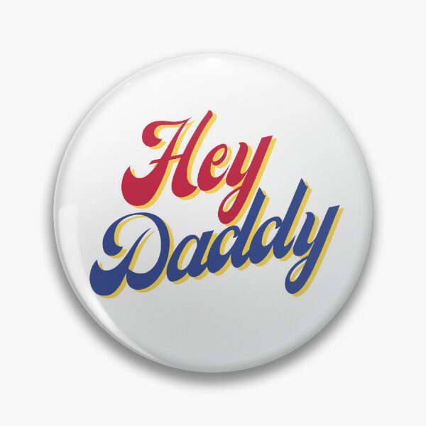 Item preview, Hey Daddy designed and sold by RvinJo8.