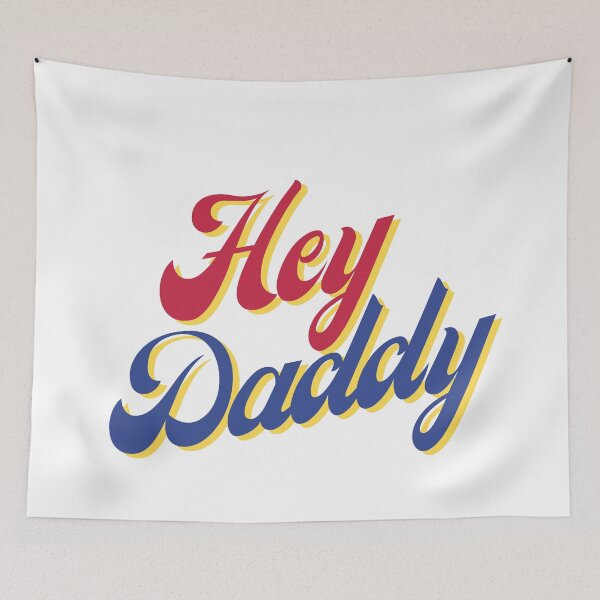 Item preview, Hey Daddy designed and sold by RvinJo8.