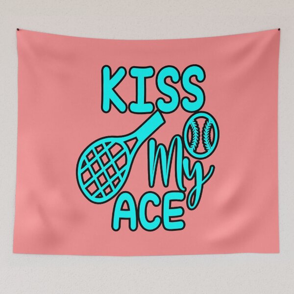 Item preview, Kiss My (Tennis) Ace #4 designed and sold by creativerooney.
