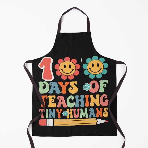 Item preview, Teacher 100 Days of Teaching Tiny Humans Teacher Student designed and sold by Pitchou07.