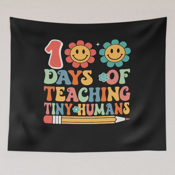 Item preview, Teacher 100 Days of Teaching Tiny Humans Teacher Student designed and sold by Pitchou07.