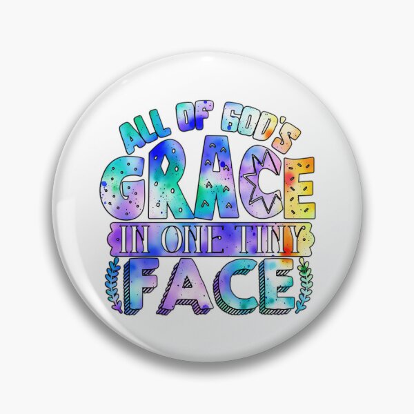 Item preview, All of god's grace in one tiny face designed and sold by Yzakreativ.