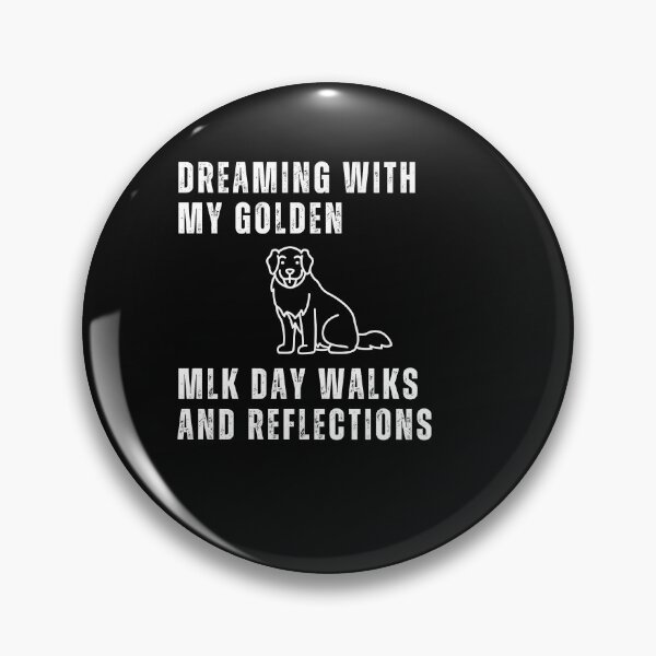 Item preview, Dreaming with My Golden: MLK Day Walks and Reflections designed and sold by peach-lab01.