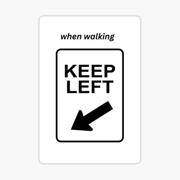 Artikel-Vorschau von Halten Sie sich beim Gehen links, designt und verkauft von Zelda50.
