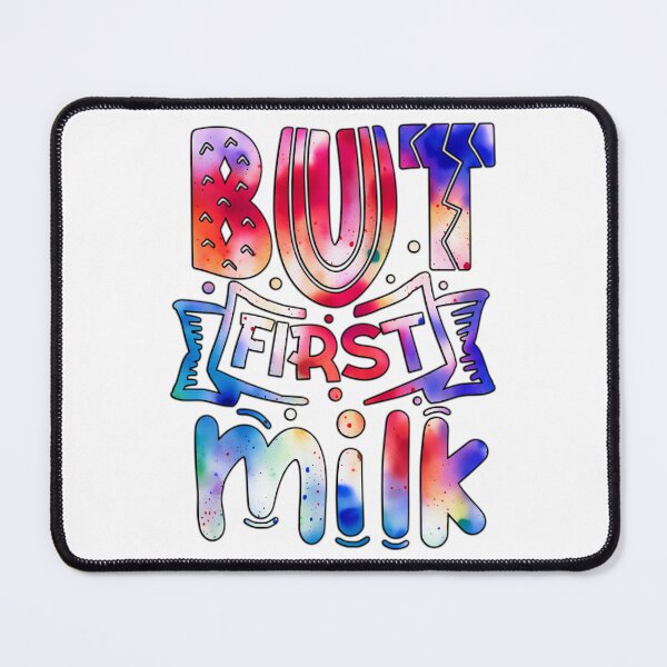 Item preview, But first milk designed and sold by Yzakreativ.