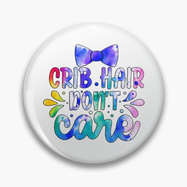 Item preview, Crib hair don't care designed and sold by Yzakreativ.