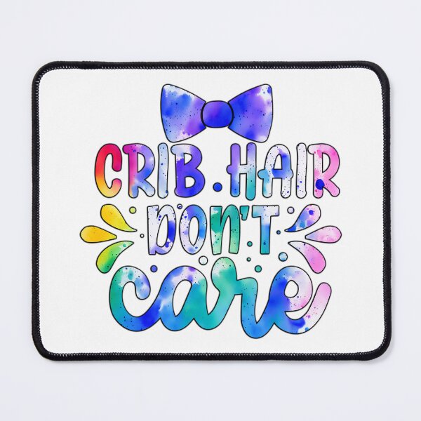 Item preview, Crib hair don't care designed and sold by Yzakreativ.