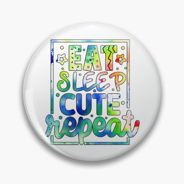 Item preview, Eat sleep cute repeat designed and sold by Yzakreativ.