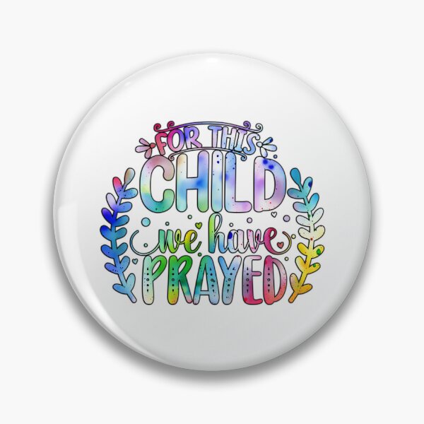 Item preview, For this child we have prayed designed and sold by Yzakreativ.