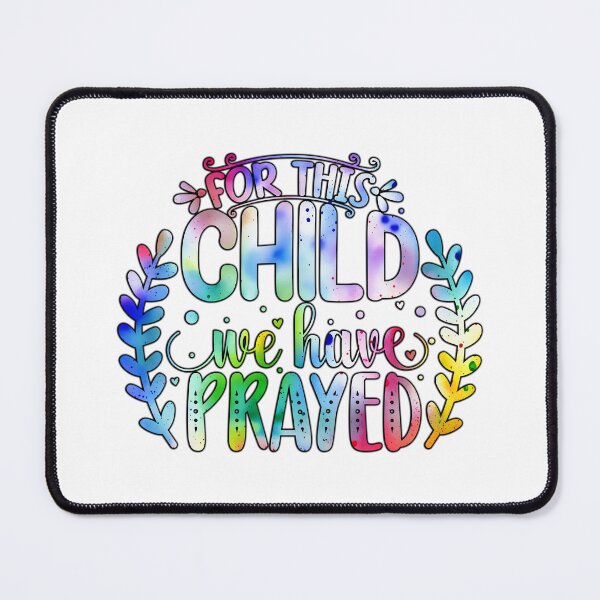 Item preview, For this child we have prayed designed and sold by Yzakreativ.