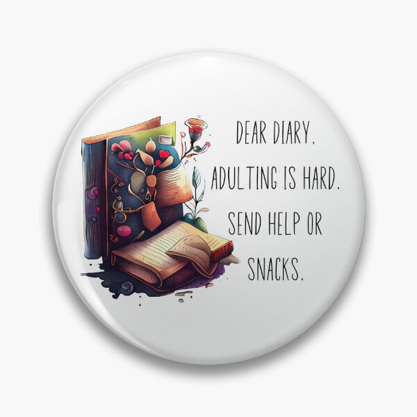 Item preview, Adulting is Hard - Send Help or Snacks designed and sold by OrganizeMe.