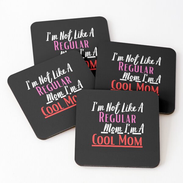 Item preview, Funny Mothers Day I'm Not Like A Regular Mom I'm A Cool Mom Funny Quotes designed and sold by AmeliaShirts.