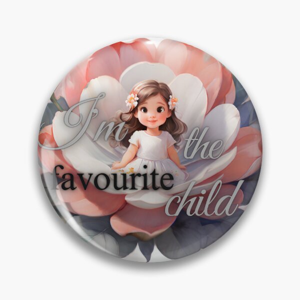 Item preview,  i'm the favourite child designed and sold by bonjourmadame4.