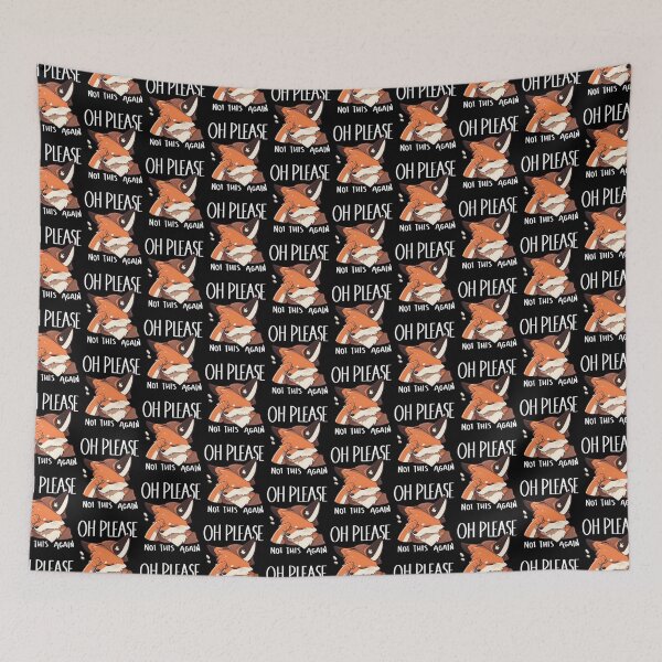 Item preview, Oh Please Not This Again Fox Sticker and Shirt Design by Zeesdesign on Redbubble designed and sold by ZEESDESIGN.