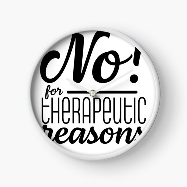 Item preview, No - for therapeutic reasons designed and sold by jojobia.