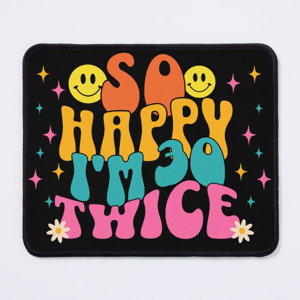 Item preview, SO HAPPY I'M 30 TWICE.: 60th Birthday Joyful Double 30 Celebration designed and sold by NexaArts.