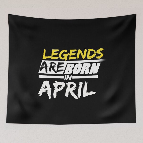 Item preview, Legends Are Born In April Birthday Gift Unisex Tshirt T-shirt,Mugs,Mobile Covers etc designed and sold by Burhan J Tees LTD.