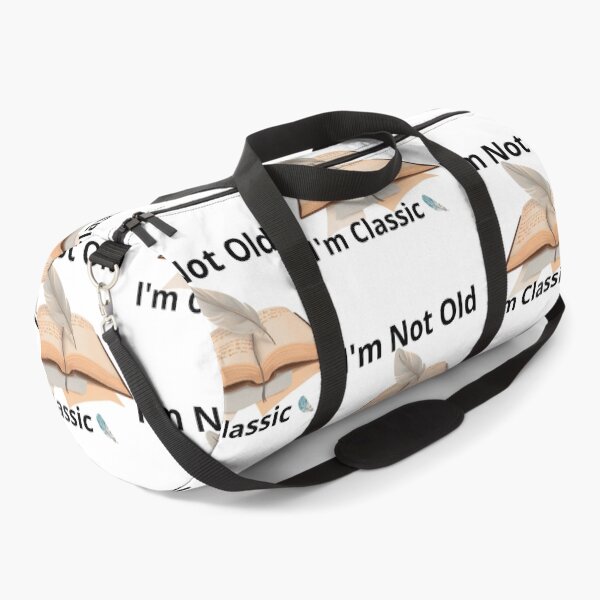 Item preview,  I'm Not Old I'm Classic designed and sold by OS-Afolky.