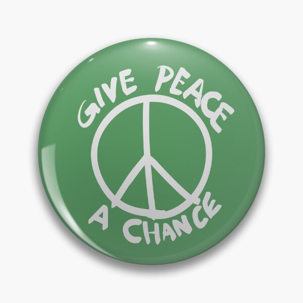 Give Peace A Chance Merch & Gifts for Sale | Redbubble