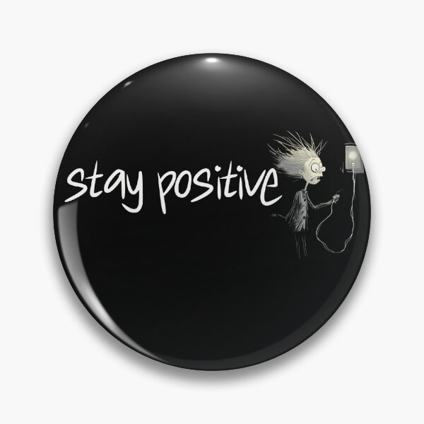 Item preview, Funny Stay Positive Motivational Quote Funny Graphic designed and sold by ZeptepiTrends.