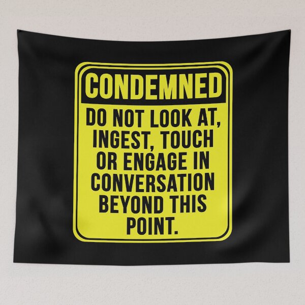 Item preview, Condemned designed and sold by MarkMySign.