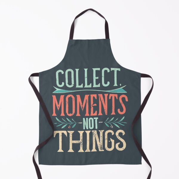Item preview, Collect Moments Not Things designed and sold by Sketch-Shack.