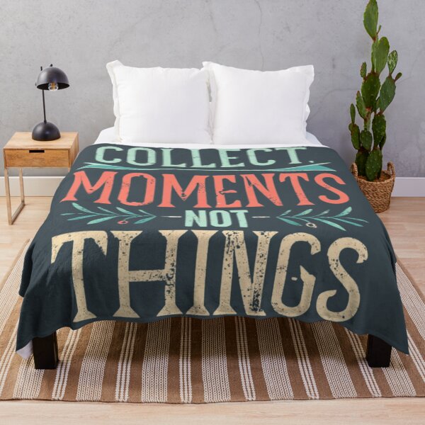 Item preview, Collect Moments Not Things designed and sold by Sketch-Shack.